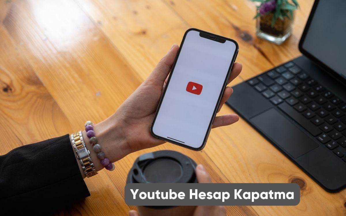 Youtube Hesap Kapatma